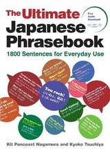 The Ultimate Japanese Phrasebook - Nagamura, Kit Pancoast; Tsuchiya, Kyoko