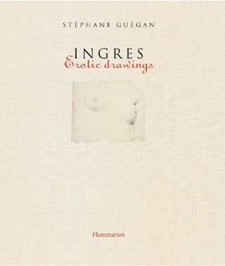 Ingres: Erotic Drawings