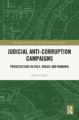 Judicial Anti-Corruption Campaigns - Nedim Hogic