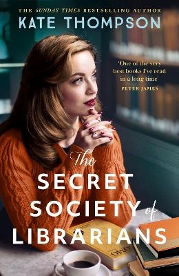 The Secret Society of Librarians - Kate Thompson