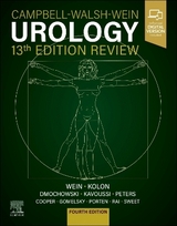 Campbell-Walsh Urology 13th Edition Review - Wein, Alan J.; Kolon, Thomas F.; Peters, Craig A.; Kavoussi, Louis R.; Dmochowski, Roger R.