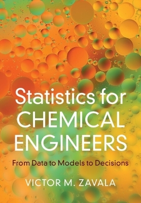 Statistics for Chemical Engineers - Victor M. Zavala