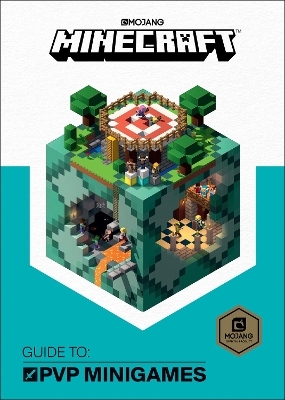 Minecraft: Guide to PVP Minigames -  Mojang AB,  The Official Minecraft Team