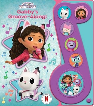 DreamWorks Gabby's Dollhouse: Gabby's Groove-Along! Sound Book
