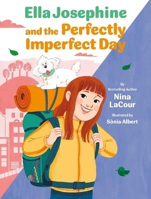 Ella Josephine and the Perfectly Imperfect Day