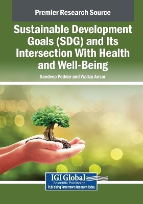 Sustainable Development Goals (SDG) and Its Intersection With Health and Well-Being - 