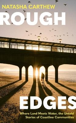 Rough Edges - Natasha Carthew