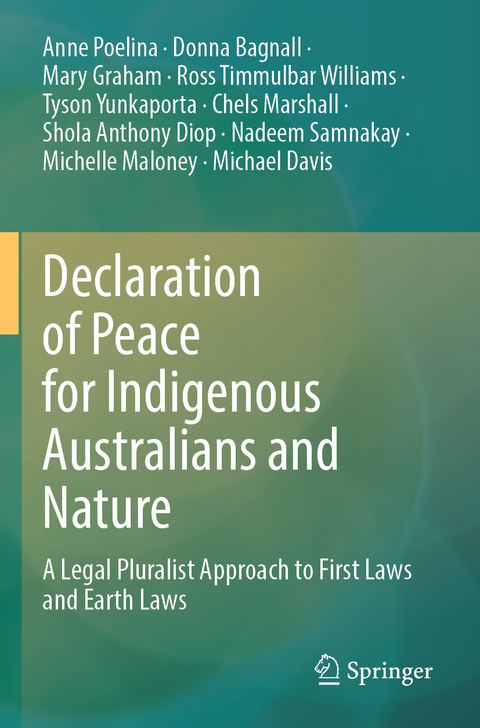 Declaration of Peace for Indigenous Australians and Nature - Anne Poelina, Donna Bagnall, Mary Graham, Ross Timmulbar Williams, Tyson Yunkaporta