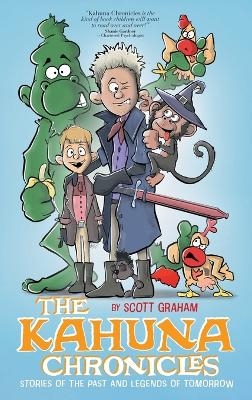 The Kahuna Chronicles - Scott Graham