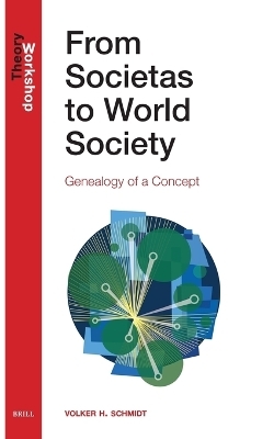 From Societas to World Society