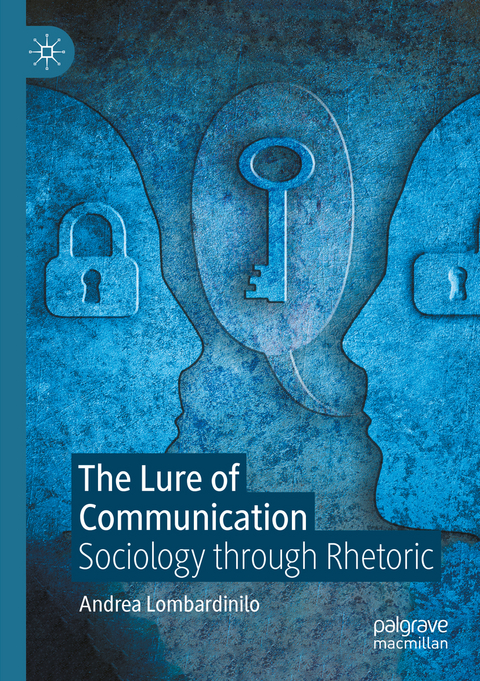 The Lure of Communication - Andrea Lombardinilo