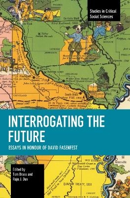 Interrogating the Future - 