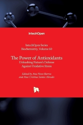 The Power of Antioxidants