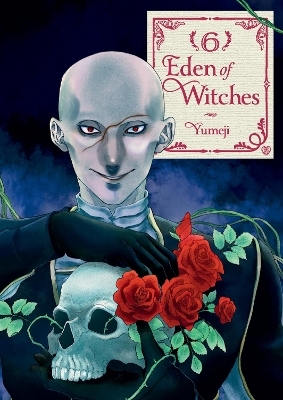 Eden of Witches Volume 6 -  Yumeji