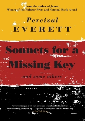 Sonnets for a Missing Key - Percival Everett