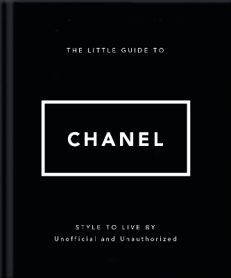The Little Guide to Chanel -  Oh