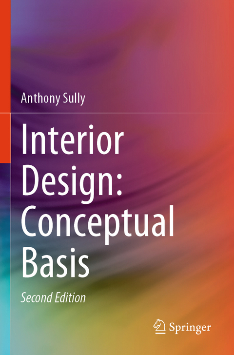 Interior Design: Conceptual Basis - Anthony Sully