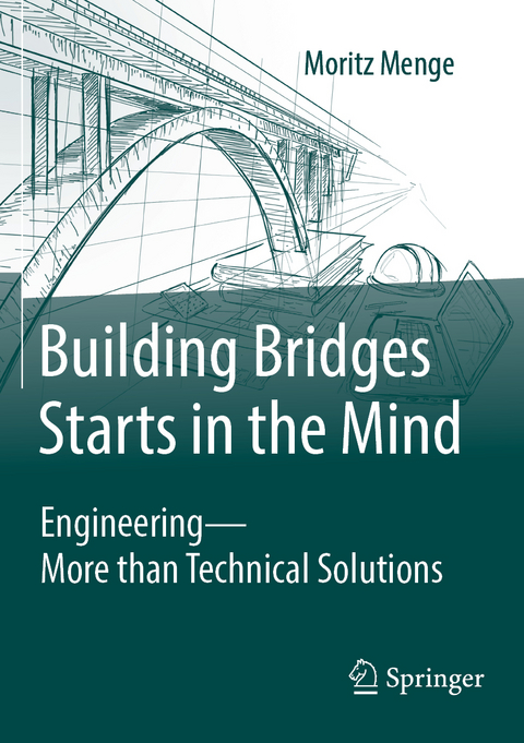 Building Bridges Starts in the Mind - Moritz Menge