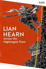 Across the Nightingale Floor - Hearn, Lian