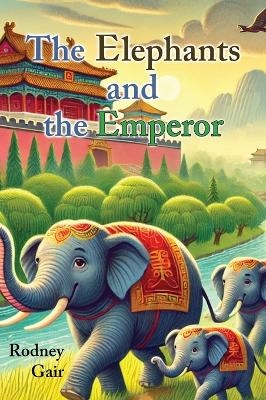 The Elephants and the Emperor