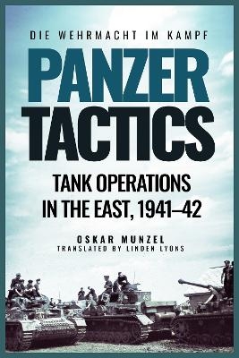 Panzer Tactics - Oskar Munzel