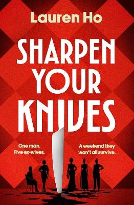 Sharpen Your Knives - Lauren Ho