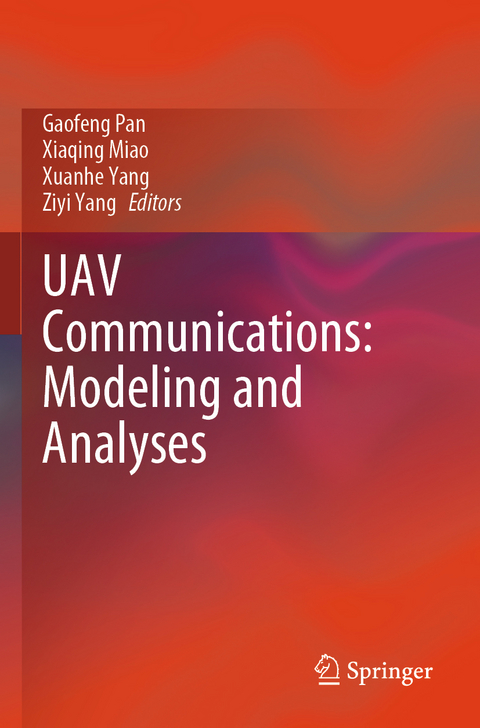 UAV Communications: Modeling and Analyses - 