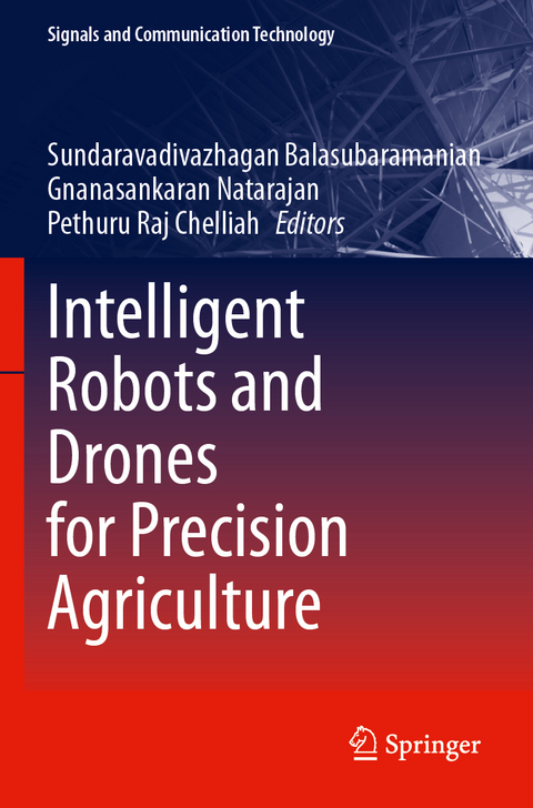 Intelligent Robots and Drones for Precision Agriculture - 