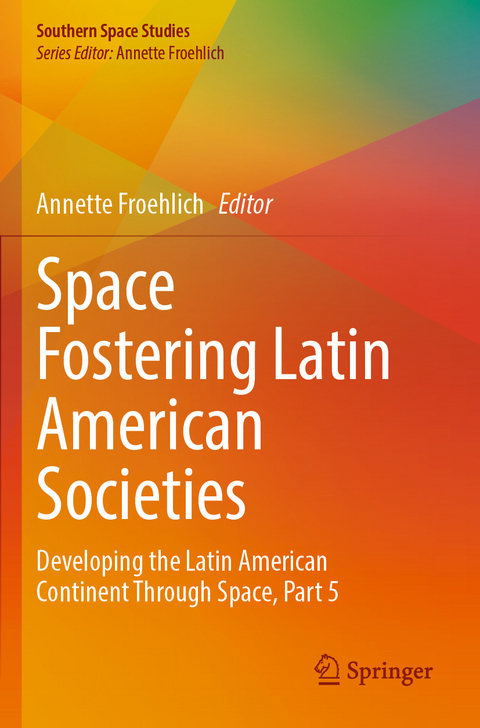 Space Fostering Latin American Societies - 
