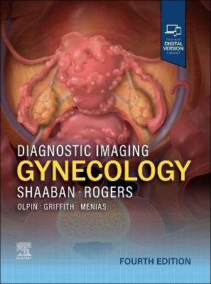 Diagnostic Imaging: Gynecology - Akram M. Shaaban, Douglas Rogers