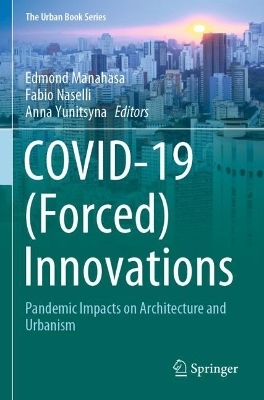 COVID-19 (Forced) Innovations - 