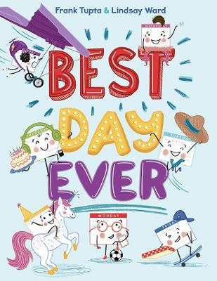 Best Day Ever - Lindsay Ward, Frank Tupta