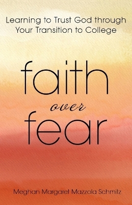 Faith Over Fear