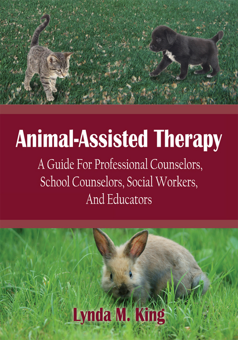 Animal-Assisted Therapy - Lynda M. King