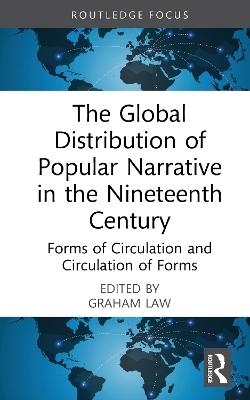 The Global Distribution of Popular Narrative in the Nineteenth Century - 