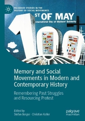 Memory and Social Movements in Modern and Contemporary History - 