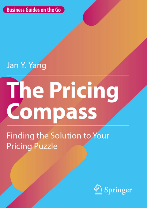The Pricing Compass - Jan Y. Yang