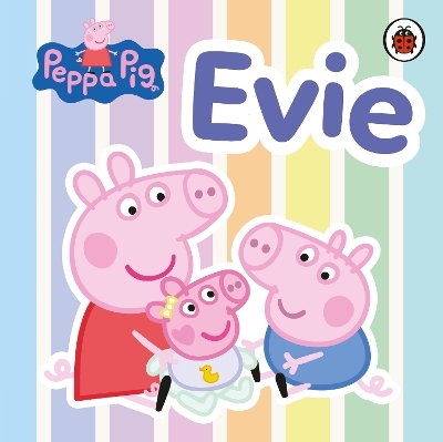 Peppa Pig: Evie -  Peppa Pig