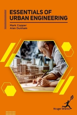 Essentials of Urban Engineering - Mark Cooper, Alan Dunham