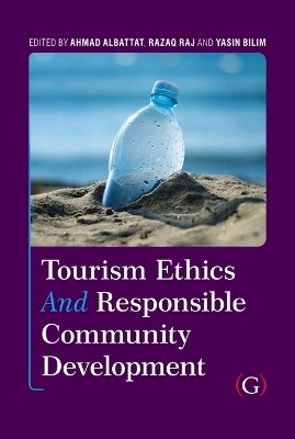 Tourism Ethics and Responsible Community Development - 