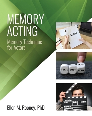 Memory Acting: Memory Techniques for Actors