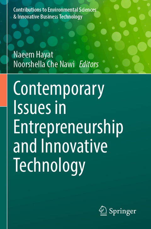 Contemporary Issues in Entrepreneurship and Innovative Technology - 