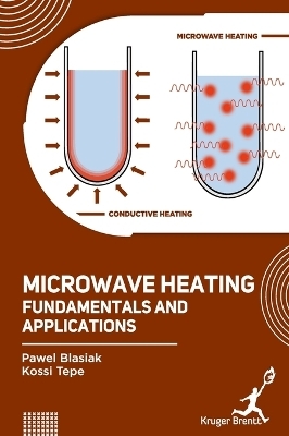 Microwave Heating - Pawel Blasiak, Kossi Tepe