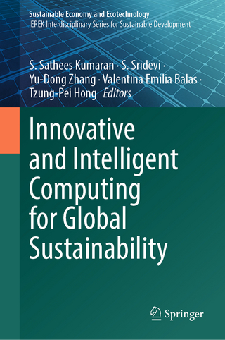 Innovative and Intelligent Computing for Global Sustainability