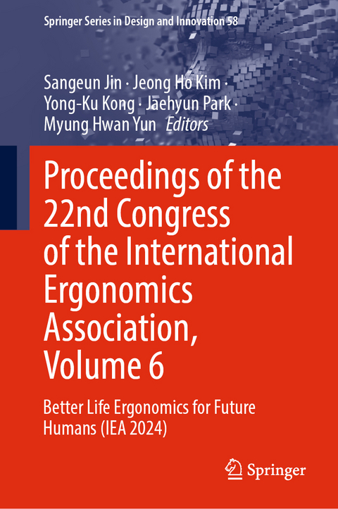 Proceedings of the 22nd Congress of the International Ergonomics Association, Volume 6 - 