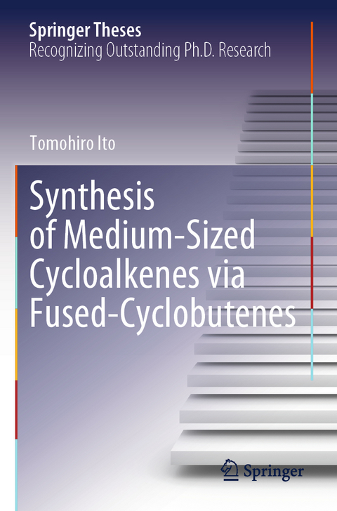 Synthesis of Medium-Sized Cycloalkenes via Fused-Cyclobutenes - Tomohiro Ito