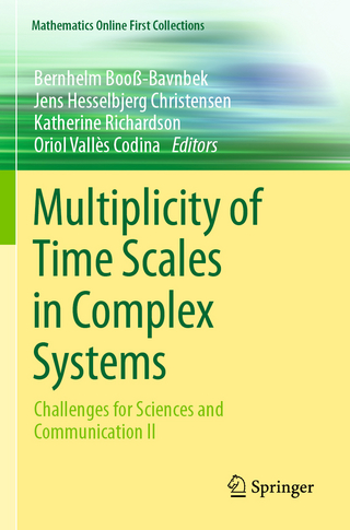 Multiplicity of Time Scales in Complex Systems