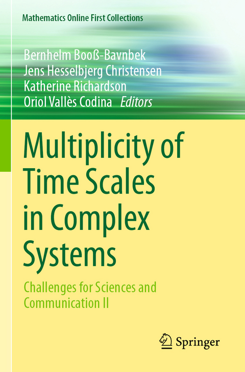 Multiplicity of Time Scales in Complex Systems - 