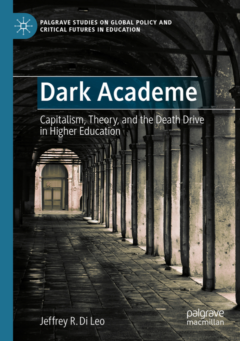 Dark Academe - Jeffrey R. Di Leo