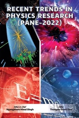 Recent Trends in Physics Research (PANE-2022) - 